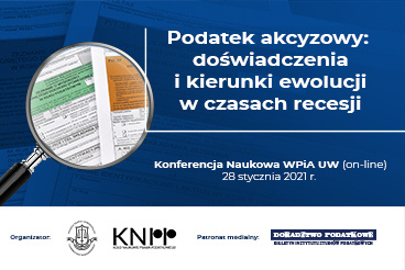 Podatek akcyzowy: doświadczenia i kierunki ewolucji w czasach recesji - 28.01
