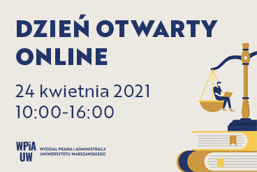 Dzień Otwarty WPiA UW online dla kandydatów na studia