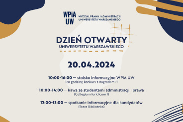 Dzień Otwarty Uniwersytetu Warszawskiego z WPiA UW!