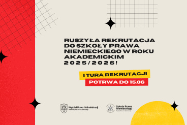 Ruszyła rekrutacja do Szkoły Prawa Niemieckiego w roku akademickim 2025/2026!