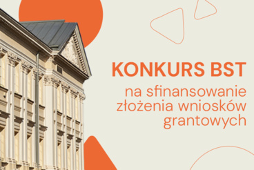 Ogłoszenie o II edycji konkursu BST na sfinansowanie złożenia wniosków grantowych
