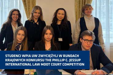 Studenci WPiA UW zwyciężyli w rundach krajowych konkursu The Phillip C. Jessup International Law Moot Court Competition